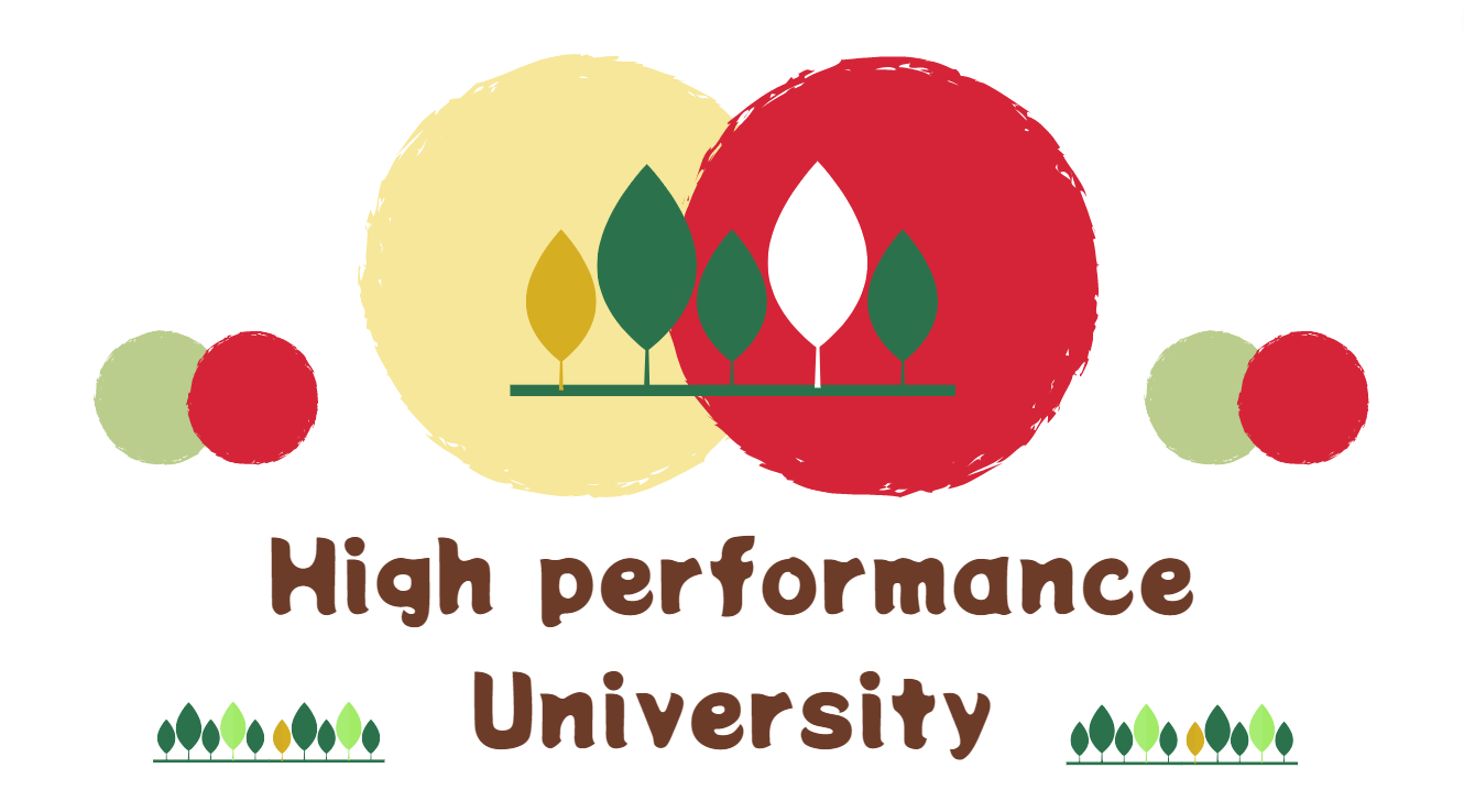 High performance University